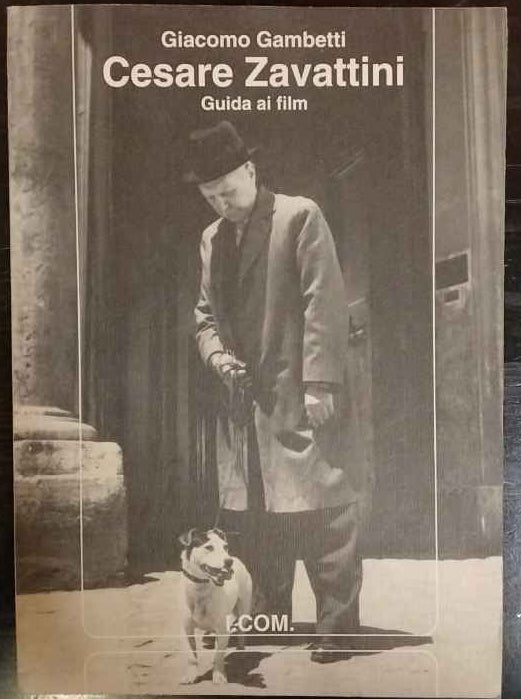 Cesare Zavattini. Guida ai film