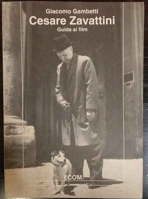 Cesare Zavattini. Guida ai film