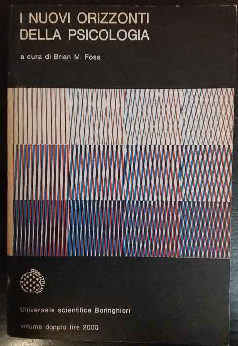 I nuovi orizzonti della psicologia 