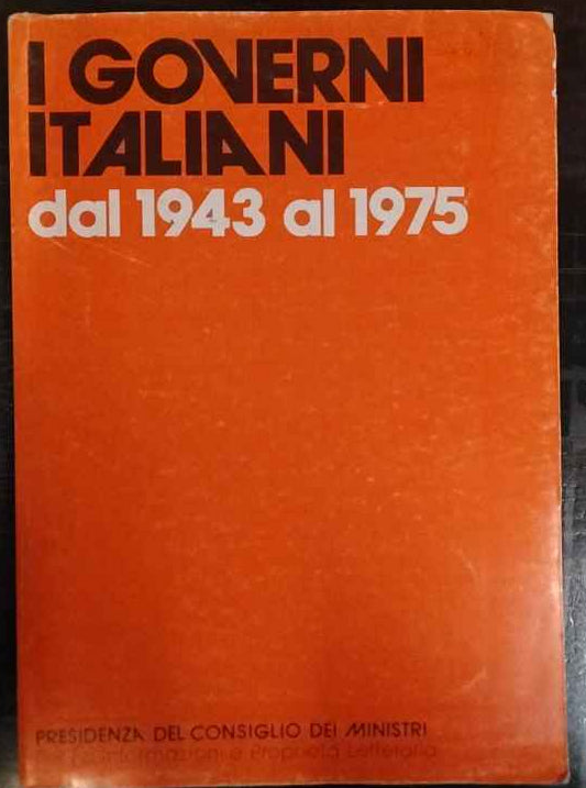 I governi italiani dal 1943 al 1975