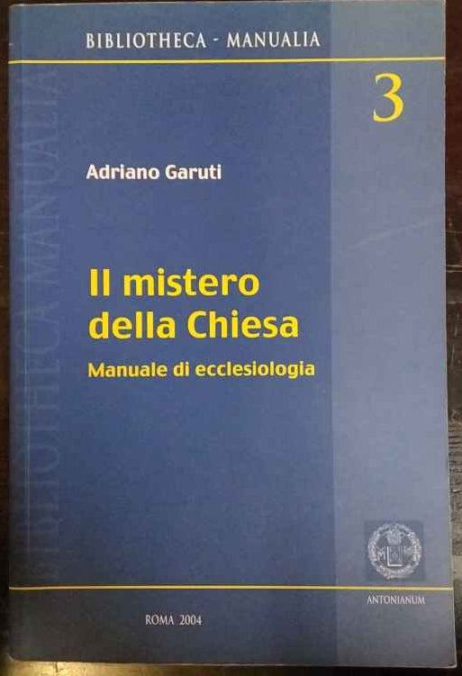 Il mistero della Chiesa 