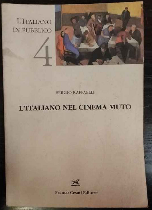 L'italiano nel cinema muto 