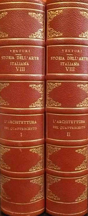L'architettura del quattrocento. 2 tomi