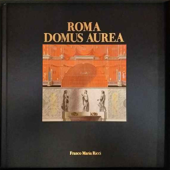 Roma Domus Aurea