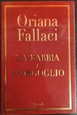 La rabbia e l'orgoglio