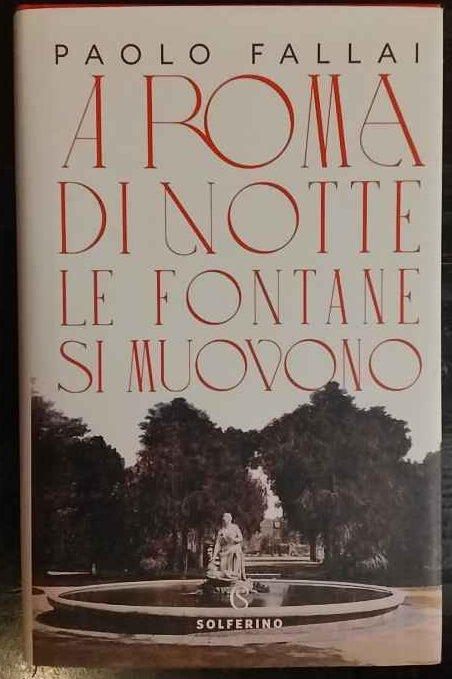 A Roma di notte le fontane si muovono
