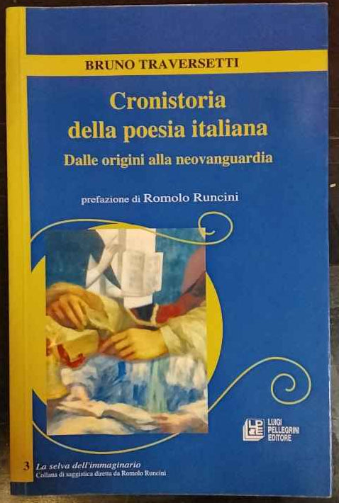 Cronistoria dela poesia italiana. Dalle origini alla neovanguardia