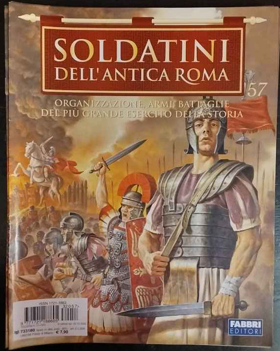 Soldatini dell'antica Roma. 55 Fascicoli 