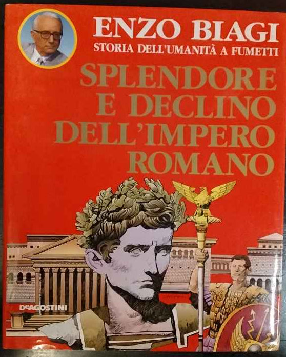 Splendore e declino dell'impero romano 