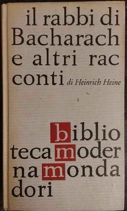 Il rabbi di Bacharach e catri racconti