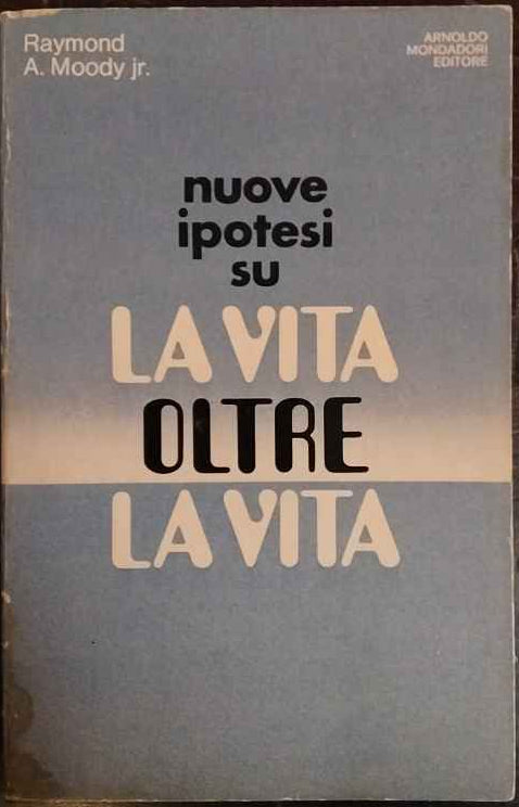 Nuove ipotesi su la vita oltre la vita 