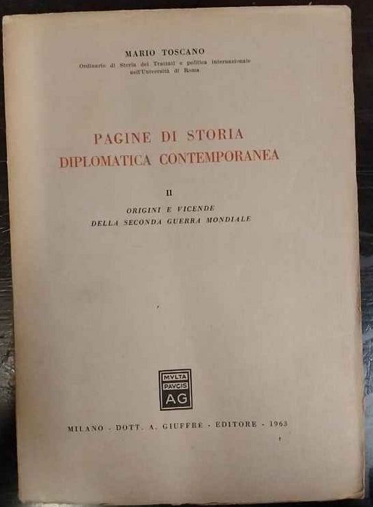 Pagine di storia diplomatica contemporanea. Vol. 2