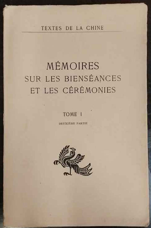 Memories sur les ceremonies. Tome I