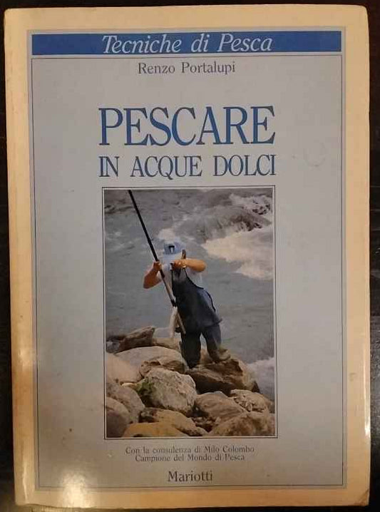 Pescare in acque dolci 