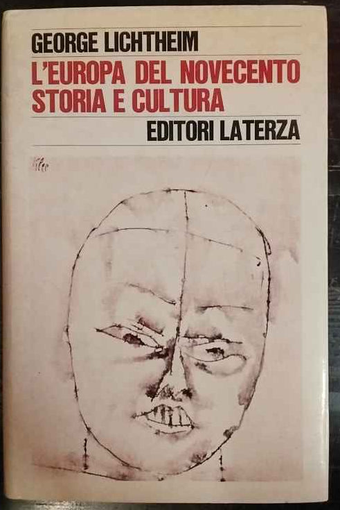 L'Europa del novecento. Storia e cultura 
