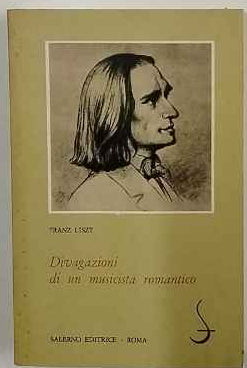 Divagazioni di un musicista romantico 