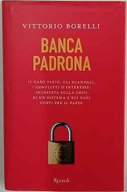 Banca padrona 