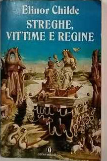 Streghe, vittime e regine