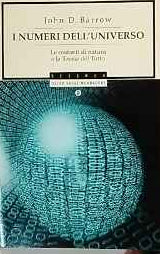 I numeri dell'universo : le costanti di natura e la teoria del tutto 