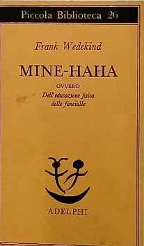 Mine-Haha ovvero dell'educazione fisica delle fanciulle 