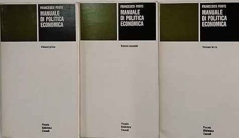 Manuale di politica economica. Volumi 1,2 e 3