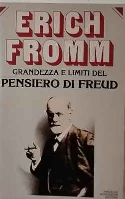 Grandezza e limiti del pensiero di Freud