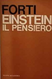 Einstein il pensiero : concetti fondamentali ed evoluzione storica