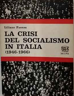La crisi del socialismo in Italia (1946-1966)