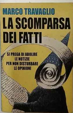 La scomparsa dei fatti 