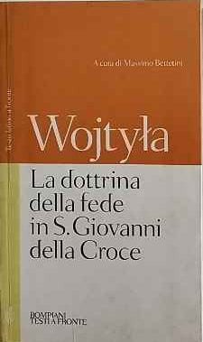 La dottrina della fede in S. Giovanni della Croce