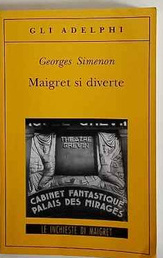Maigret si diverte 