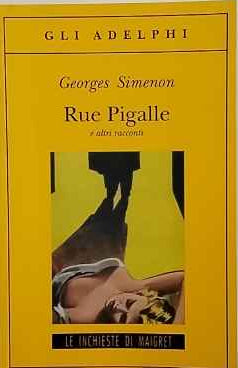 Rue Pigalle e altri racconti