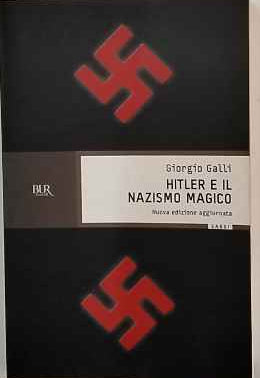 Hitler e il nazismo magico 