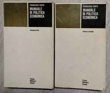 Manuale di politica economica. Volume 1 e 2