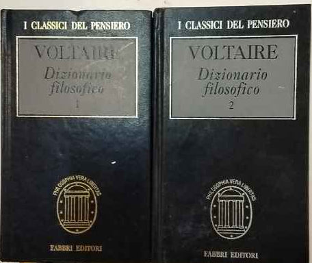 Dizionario filosofico. Volumi 1 e 2
