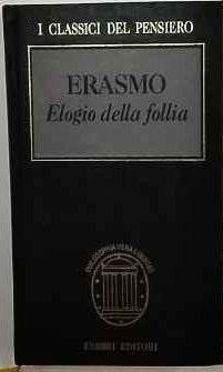 Elogio della follia 