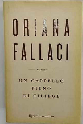 Un cappello pieno di ciliege : una saga