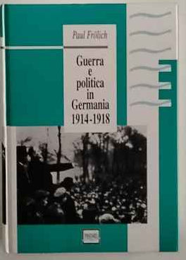 Guerra e politica in Germania