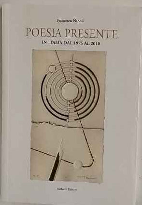 Poesia presente in Italia dal 1975 al 2010