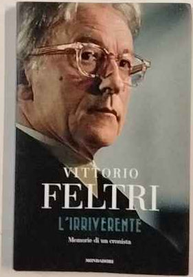 L'irriverente. Memorie di un cronista