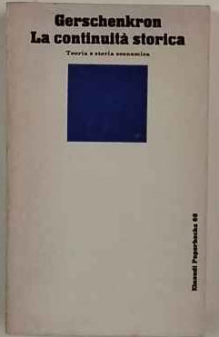 La continuità storica : teoria e storia economica 