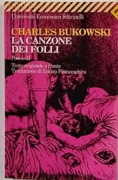 La canzone dei folli.  Poesie II