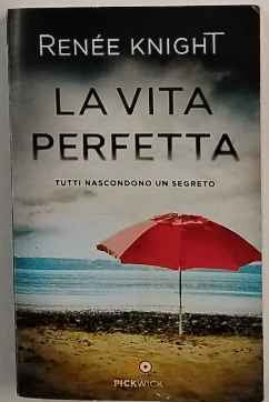 La vita perfetta 