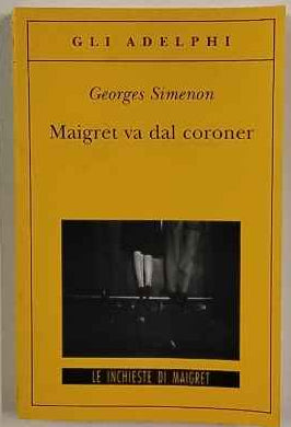 Maigret va dal coroner 