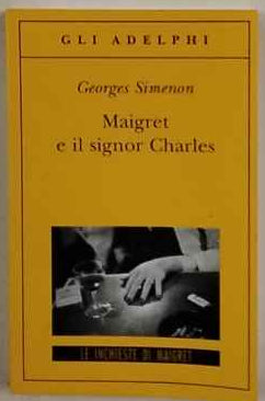 Maigret e il signor Charles