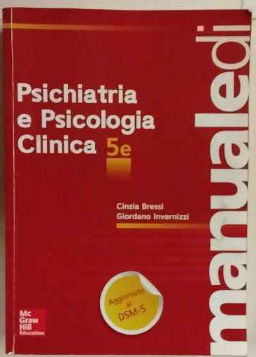 Manuale di psichiatria e psicologia clinica