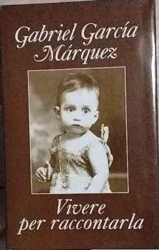 Vivere per raccontarla 