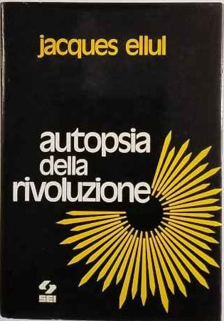 Autopsia della rivoluzione 