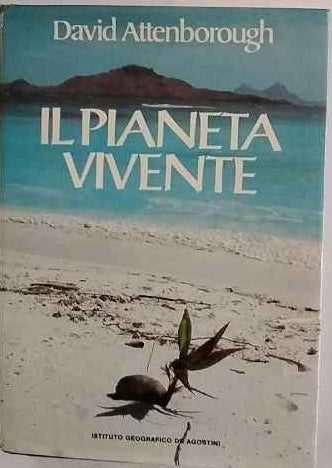 Il pianeta vivente : un ritratto della terra 
