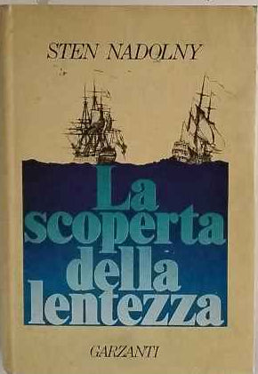La scoperta della lentezza 